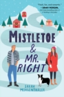 Mistletoe and Mr. Right - eBook