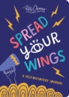 Spread Your Wings : A Self-Discovery Journal - Book