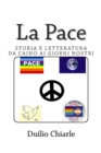 La Pace - Storia e letteratura da Caino ai giorni nostri - Book