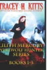 Lilith Mercury, Werewolf Hunter (Books 1-3) - Book