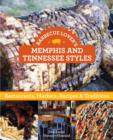 Barbecue Lover's Memphis and Tennessee Styles : Restaurants, Markets, Recipes & Traditions - Book