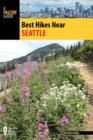 Best Hikes Near Seattle - Book