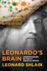 Leonardo's Brain : Understanding Da Vinci's Creative Genius - Book