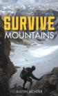 Survive : Mountains - Book
