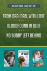Heroic Dogs eBook Bundle : Three ebooks about dogs, military dogs, and police dogs - eBook