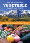 Rocky Mountain Vegetable Gardening Guide - Book