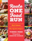 Route One Food Run : A Rollicking Road Trip to the Best Eateries from Connecticut to Maine - Book
