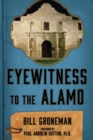 Eyewitness to the Alamo - Book