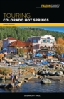 Touring Colorado Hot Springs - Book