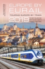 Europe by Eurail 2019 : Touring Europe by Train - Book