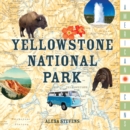 American Icons: Yellowstone National Park - Book