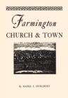Farmington Church and Town - Book
