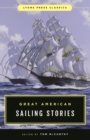 Great American Sailing Stories : Lyons Press Classics - Book