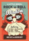 The Little Book of Rock and Roll Wisdom - eBook