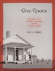 One Room : Schools and Schoolteachers in the Pioneer West - eBook