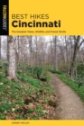 Best Hikes Cincinnati : The Greatest Views, Wildlife, and Forest Strolls - eBook