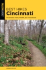 Best Hikes Cincinnati : The Greatest Views, Wildlife, and Forest Strolls - Book