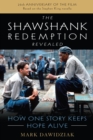 Shawshank Redemption Revealed : How One Story Keeps Hope Alive - eBook