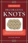 The Book of Decorative Knots - Book