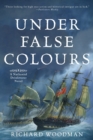 Under False Colours : A Nathaniel Drinkwater Novel - Book