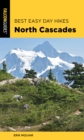 Best Easy Day Hikes North Cascades - Book