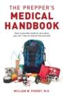 The Prepper's Medical Handbook - Book