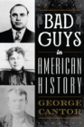 Bad Guys in American History - Book