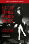 High Times Hard Times : The Anniversary Edition - Book