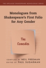 Comedies,The : Monologues from Shakespeare’s First Folio for Any Gender - Book