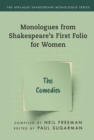 Comedies,The : Monologues from Shakespeare’s First Folio for Women - Book