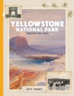 Yellowstone National Park : The First 150 Years - Book