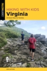 Hiking with Kids Virginia : 52 Great Hikes for Families - Book