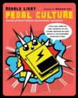 PedalCulture : An Exploration into the Cultural Significance and Design Semiotics of the Contemporary Guitar Effects Pedal - Book