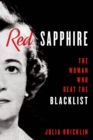 Red Sapphire : The Woman Who Beat the Blacklist - Book