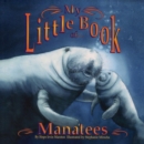 My Little Book of Manatees - eBook