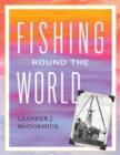 Fishing Round the World - Book