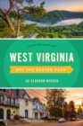 West Virginia Off the Beaten Path (R) : Discover Your Fun - Book