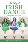 The Story of Irish Dance, New Edition - Book