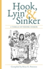 Hook, Lyin' & Sinker : A Tangle of Fishing Humor - eBook