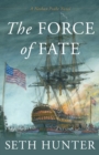 The Force of Fate - Book