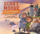 Scout Moore, Junior Ranger : Acadia National Park - Book