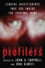 Profilers : Leading Investigators Take You Inside the Criminal Mind - Book