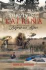 Surviving Katrina Before and After - Book