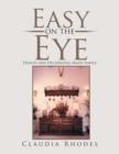 Easy on the Eye : Design and Decorating Made Simple - Book