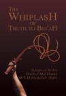 The Whiplash of Truth to Bid'ah - Book