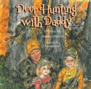 Deer Hunting with Daddy - eBook