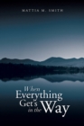 When Everything Get's in the Way - eBook