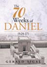 The 70 Weeks of Daniel : (9:24-27) - Book