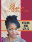 Mane Transformations : Natural Hair Styles - Book