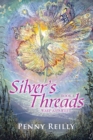 Silver's Threads Book 3 : Warp and Weft - eBook
